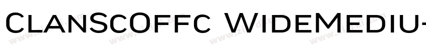 ClanScOffc WideMediu字体转换